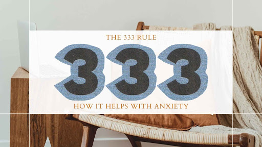 The 333 rule for anxiety