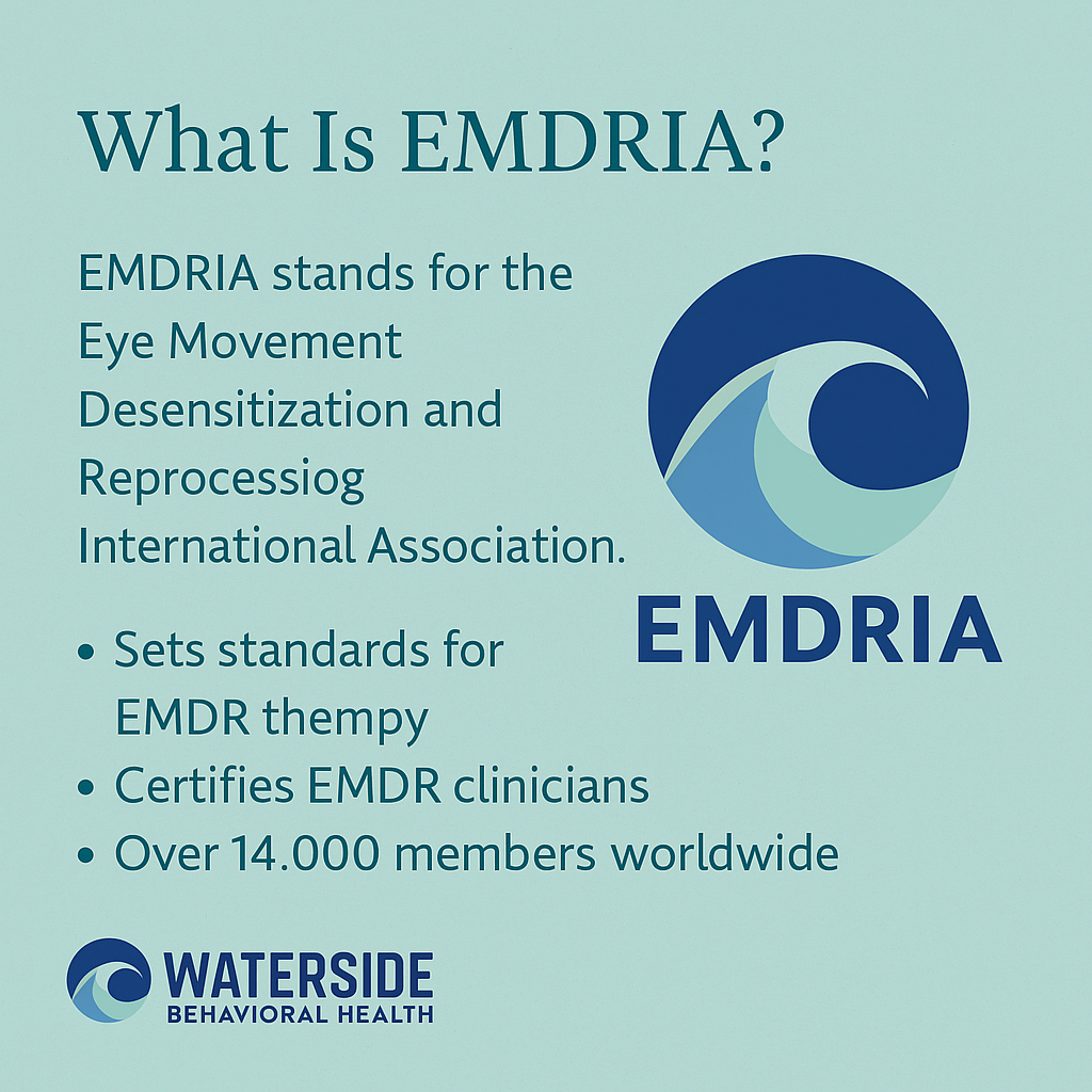 What Is EMDRIA Why It Matters For EMDR Therapy Near Me What is emdria why it matters for emdr therapy near me